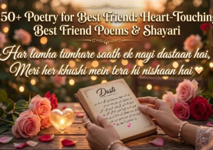 150+ Poetry for Best Friend Heart-Touching Best Friend Poems & Shayari 