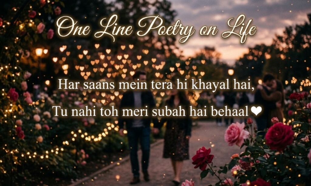 One Line Poetry on Life