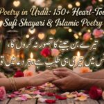 Sufi Poetry in Urdu 150+ Heart-Touching Sufi Shayari & Islamic Poetry
