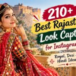 210+ Best Rajasthani Look Captions for Instagram Royal, Desi & Hindi Ideas 