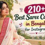 210+ Best Saree Captions in Bengali for Instagram Stylish, Cute & Traditional Ideas 