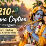 210+ Krishna Caption for Instagram Short, Hindi & Radha Krishna Ideas