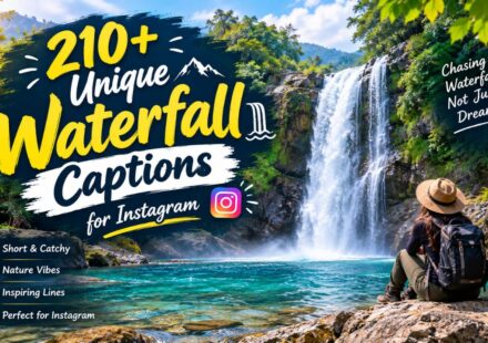 210+ Unique Waterfall Captions for Instagram