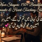 Noor Shayari 150+ Beautiful, Romantic & Heart-Touching Shayari