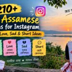 210+ Best Assamese Captions for Instagram Trendy, Love, Sad & Short Ideas 