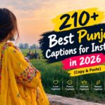 210+ Best Punjabi Captions for Instagram in 2026 (Copy & Paste)