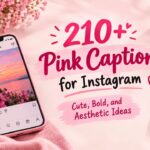 210+ Pink Captions for Instagram Cute, Bold, and Aesthetic Ideas (1)
