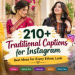 210+ Traditional Captions for Instagram Best Ideas for Every Ethnic Look  (1)